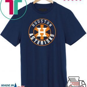 Houston Asterisks Cheaters Tee Shirts