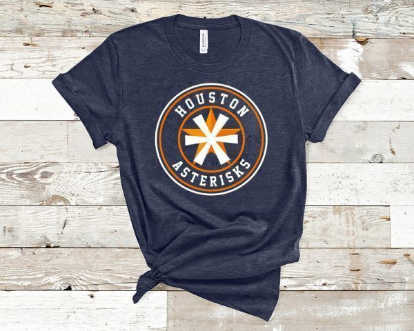 Houston Asterisks 2020 T-Shirt