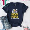 I Have Two Titles Mom And Nana And I Rock Them Both Floral Shirt