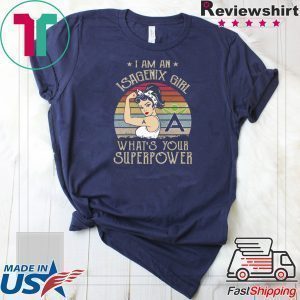 I am A Isagenix Girl What’s Your Superpower Tee Shirts