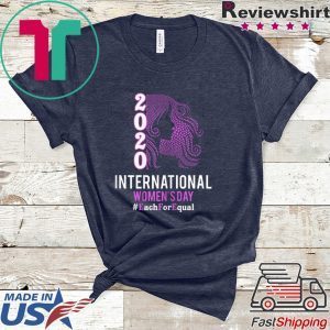 International Women's Day 2020 Each For Equal Tee Shirt