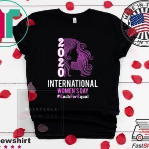 International Women's Day 2020 Each For Equal Tee Shirt