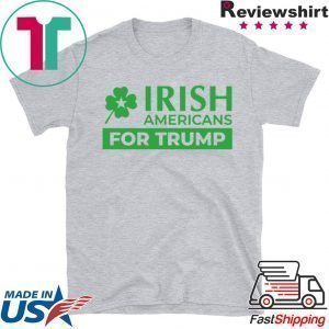 Irish Americans for Trump ShirtIrish Americans for Trump Tee Shirts