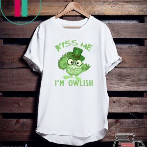 Kiss Me I’m Owlish St Patricks Day Tee Shirts