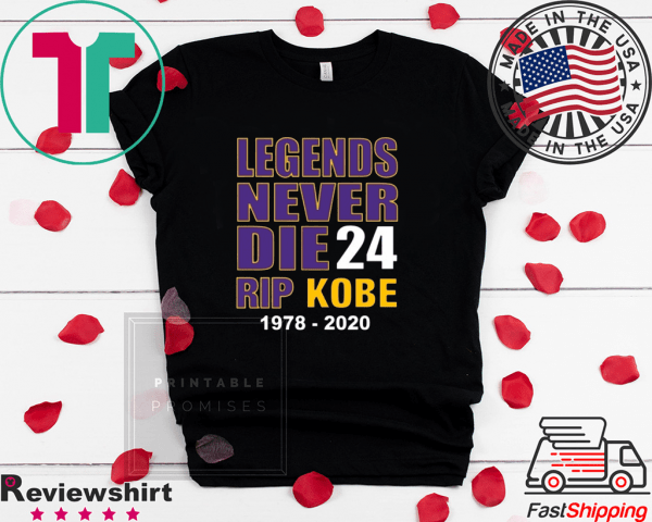 Kobe Bryant Legends Never Die Rip Kobe Mamba T-Shirt