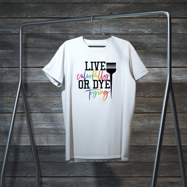 Liv Coloerfully Or Dye Trying Tee Shirt