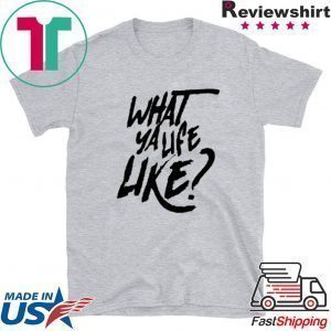 Mike Scott What Ya Life Like Tee Shirts