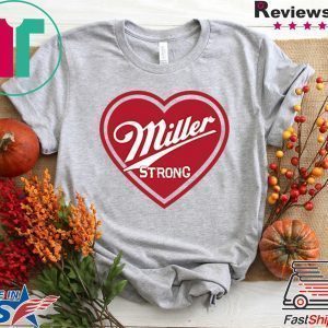 Miller Strong Milwaukee Tee Shirts