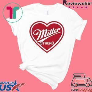 Miller Strong Milwaukee Tee Shirts