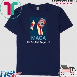 My Ass Got Acquitted Donald Trump 2020 Premium Shirt