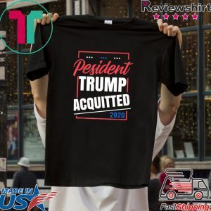 Pesident trump acquitted 2020 Tee Shirts