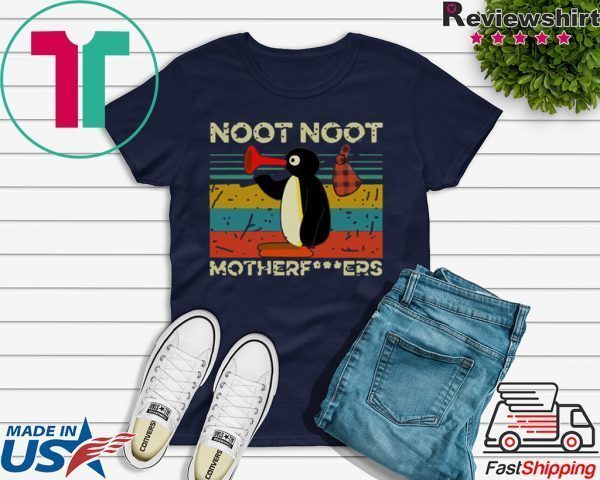 Pingu Noot Noot Motherfucker Tee Shirts