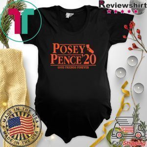 Posey Pence Good Friends Forever 2020 Tee Shirts