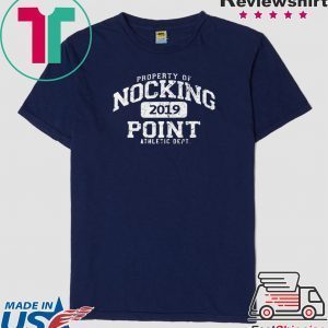 Property Of Nocking Point Athletic Dept Tee Shirts