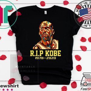 RIP Mamba Out Ko-be Br-yan-t Tee Shirts