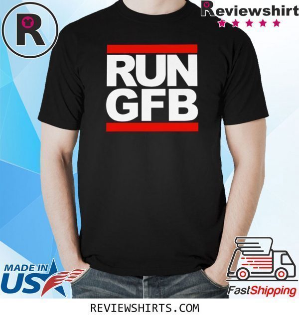 Run GFB Tee Shirt