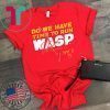 Run Wasp Kansas City Tee Shirts