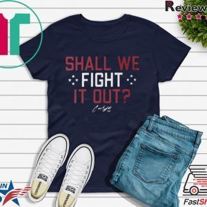 Shall We Fight It Out Shirt USWNTPA Tee Shirts