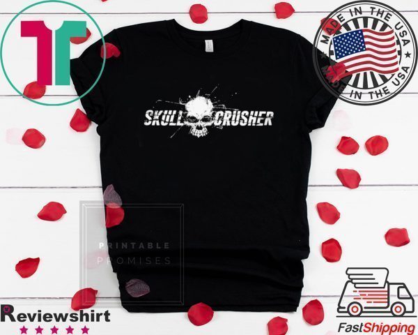 Skull Crusher Tee Shirts