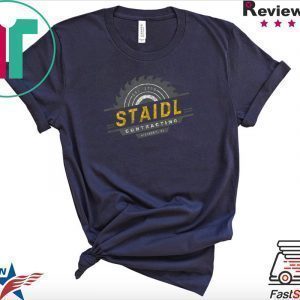 Staidl Contracting Menomonie WI Saw Blade Tee Shirts