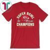 Super Bowl Champions Chiefs Tee Shirts