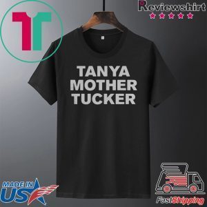 Tanya Mother Tucker Sticker Tee Shirts