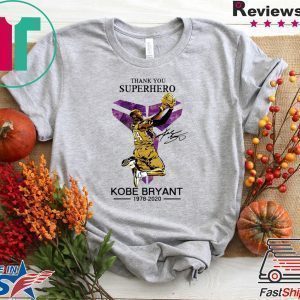Thank You Superhero Kobe Bryant 1978-2020 Signature Tee Shirts