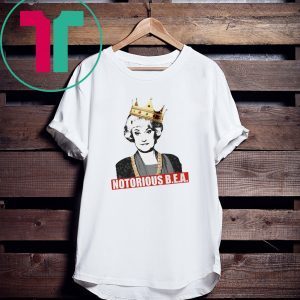 The Golden Girls Notorious BEA Tee Shirt