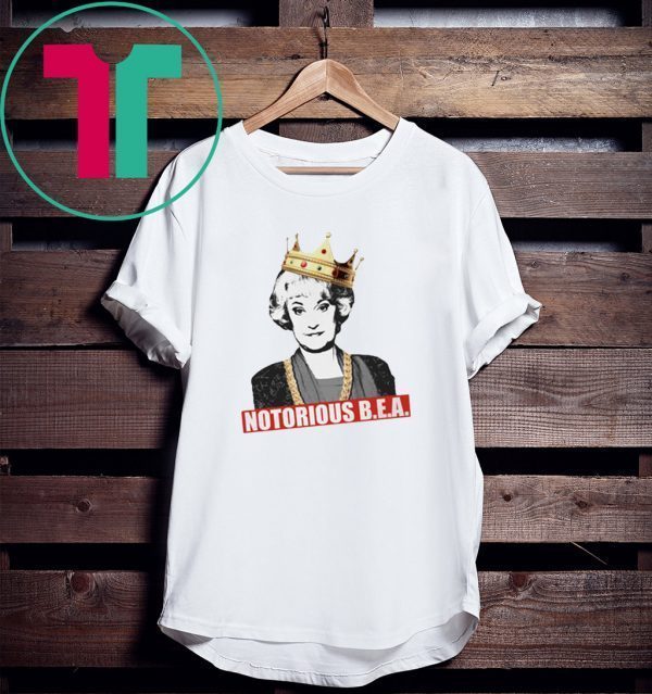 The Golden Girls Notorious BEA Tee Shirt