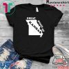The Great State of Kansas Funny Missouri Tee Shirts