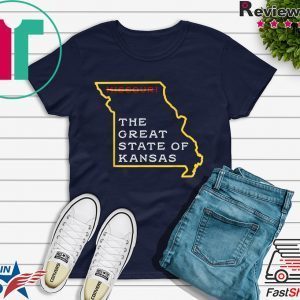The Great State of Kansas It's Missouri You Stone Cold Tee Shirts