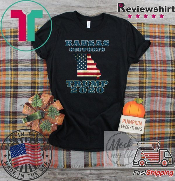 The Great State of Kansas Supports Trump 2020 The Sequel Tee Shirts