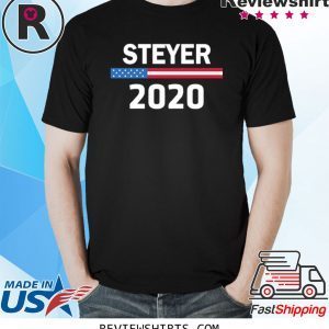 Tom Steyer For President 2020 Unisex TShirt
