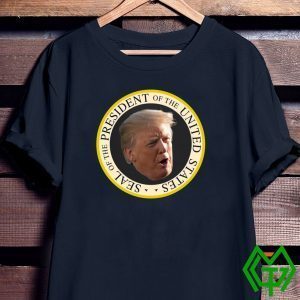 Trump Fake Seal Of The President Of United States Tee Shirts