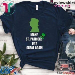 Trump Make St Patricks Day Great Again Funny Irish Tee Shirts