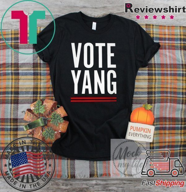 VOTE YANG Tee Shirts