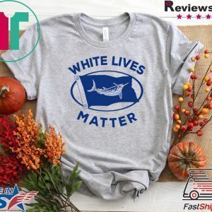 Victoria F White Lives Matter Tee Shirts