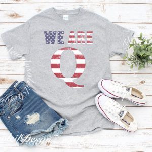 WWG1WGA 17-WE ARE Q TEE SHIRTS