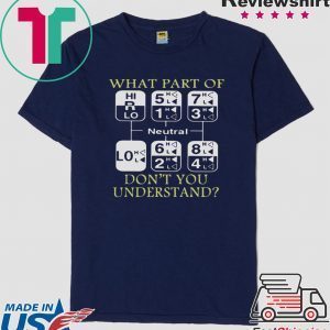 What part of neutral don’t you understand Tee Shirt