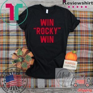 Win Rocky Win Tee Shirts