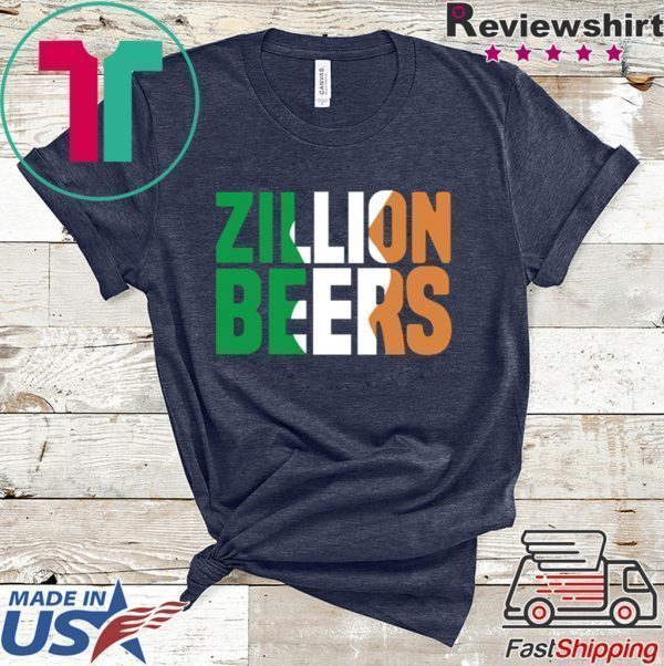 Zillion Beers Ireland Tee Shirts