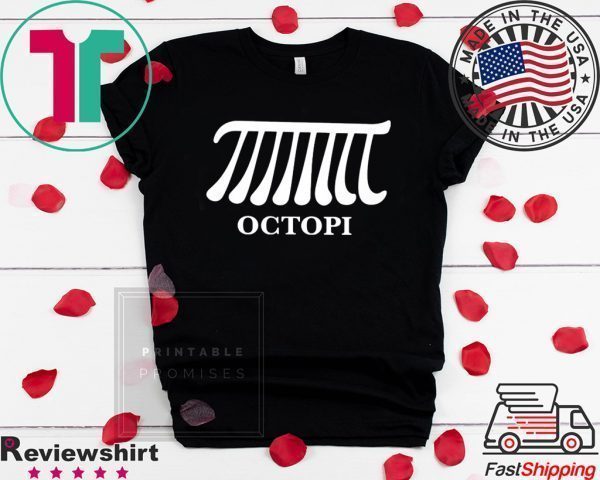 octopi merch Tee Shirts