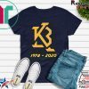 rip mamba kobe bryant 1978-2020 Shirts