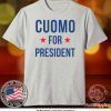 Andrew Cuomo for President Tee Shirts