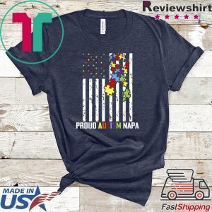 Autism Awareness Shirt American Flag Proud Autism Napa Tee Shirts
