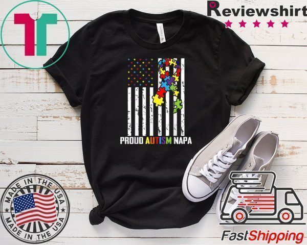 Autism Awareness Shirt American Flag Proud Autism Napa Tee Shirts