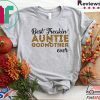 Best freakin’ auntie and godmother ever Tee Shirts