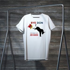 ByeDon Joe Biden 2020 American Election Tee Shirts