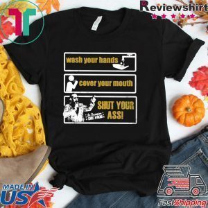 Chris Jericho Wash Your Hands Cover Your Mouth Shut Your Ass Tee Shirts