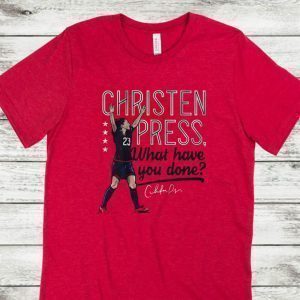 Christen Press What Have You Done Tee Shirt